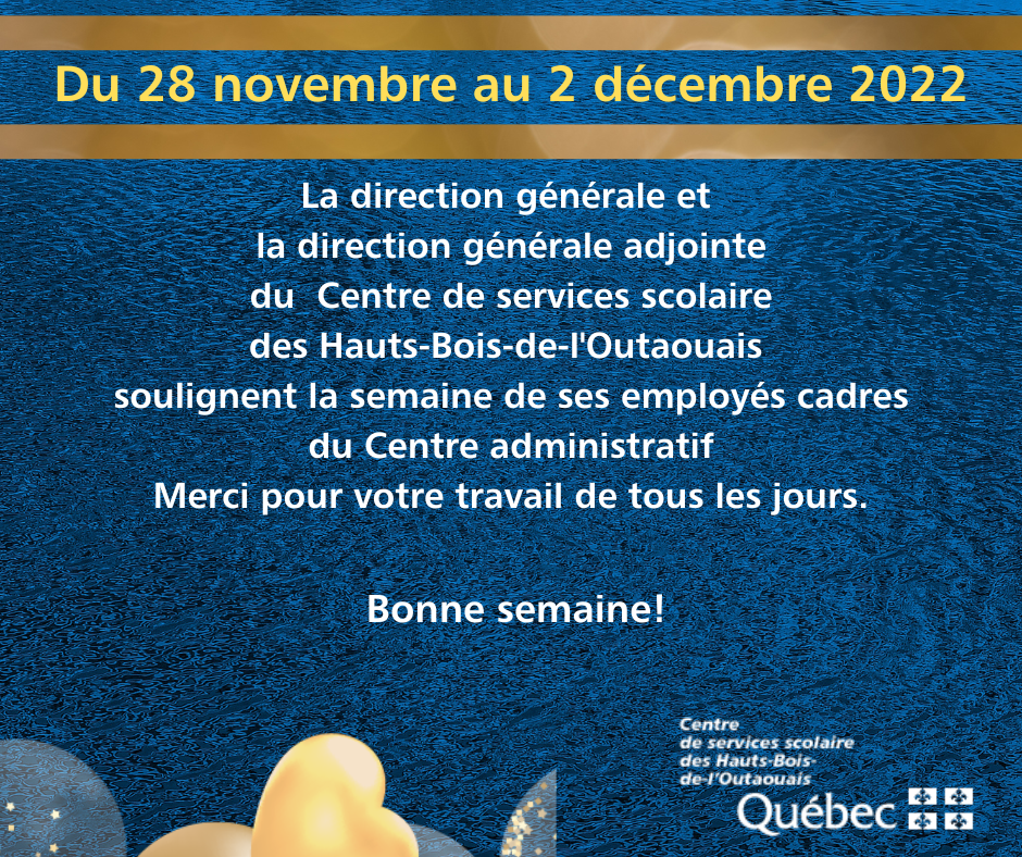 Semaine unique des cadres scolaires du Centre administratif du Centre de services scolaire