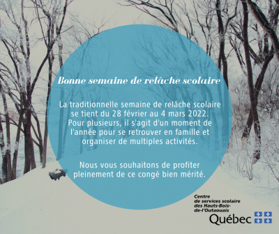 Bonne semaine de relâche 2022