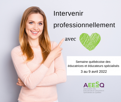 Semaine québécoise des techniciens et techniciennes en éducation spécialisée