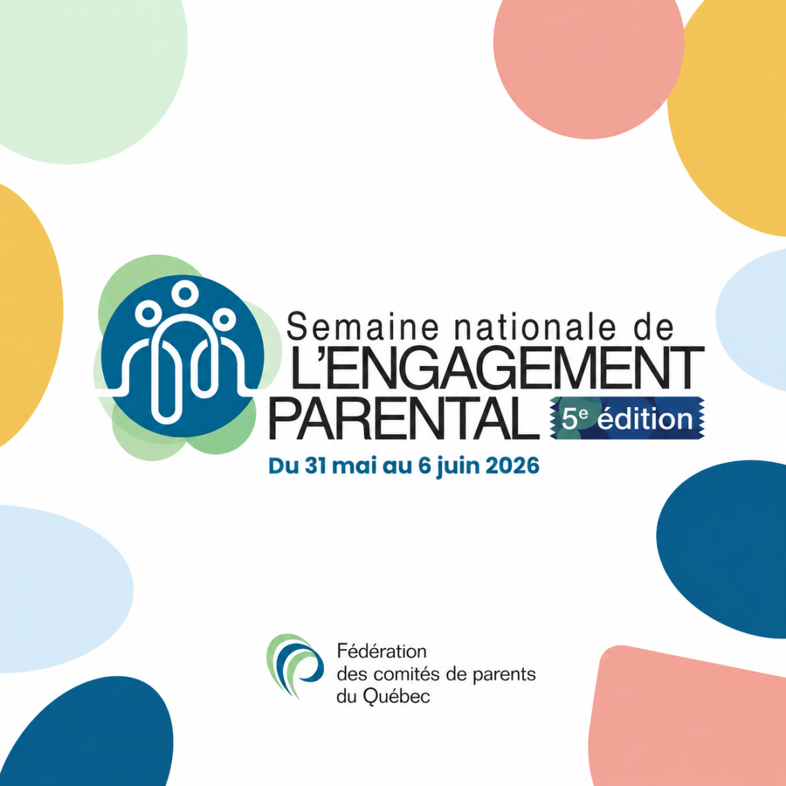 La Semaine nationale de l’engagement parental se tiendra du 31 mai au 6 juin 2026